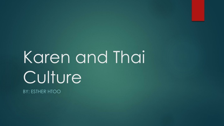Karen and Thai Culture Through Images