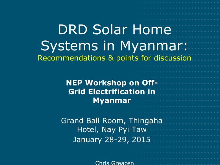 Recommendations for Enhancing DRD Solar Home Systems in Myanmar