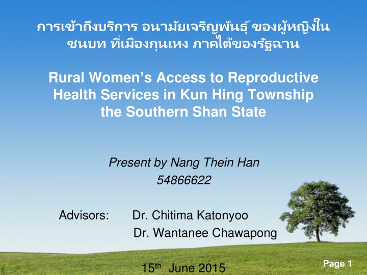 Rural Women's Access to Reproductive Health Services in Kun Hing Township