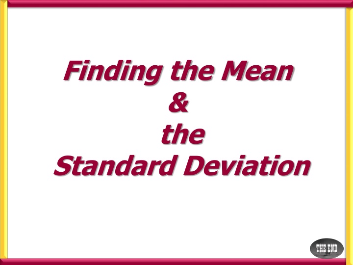 Calculating Mean and Standard Deviation of Data Sets