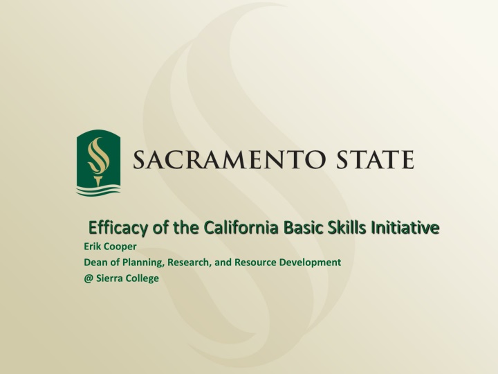 Efficacy of the California Basic Skills Initiative by Erik Cooper