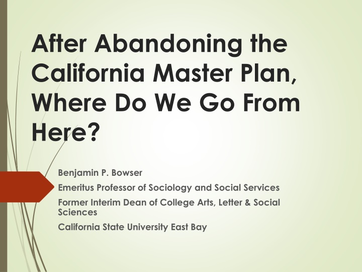 Challenges and Future of California's Higher Education System