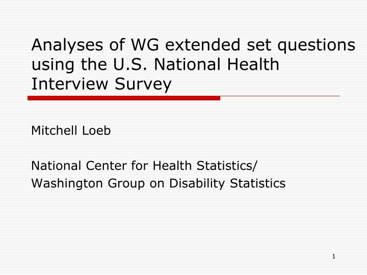 Analysis of Disability Data Using U.S. National Health Interview Survey