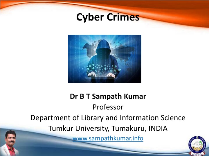 Cyber Crimes and Their Impact in India