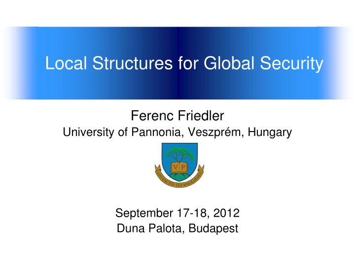 Local Structures for Global Security - Presentation Highlights