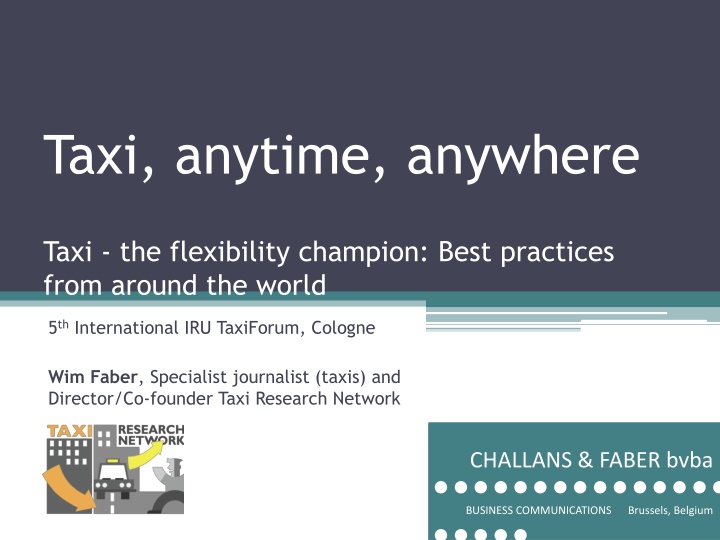 Taxi Anytime Anywhere: The Future of Taxi Services