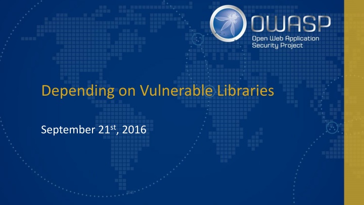 The Importance of OWASP Dependency-Check Project