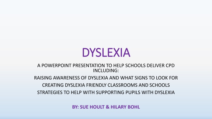Dyslexia: Facts, Signs, and Strategies for School Support