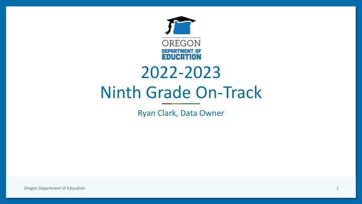 Ninth Grade On-Track Data Collection for Graduation