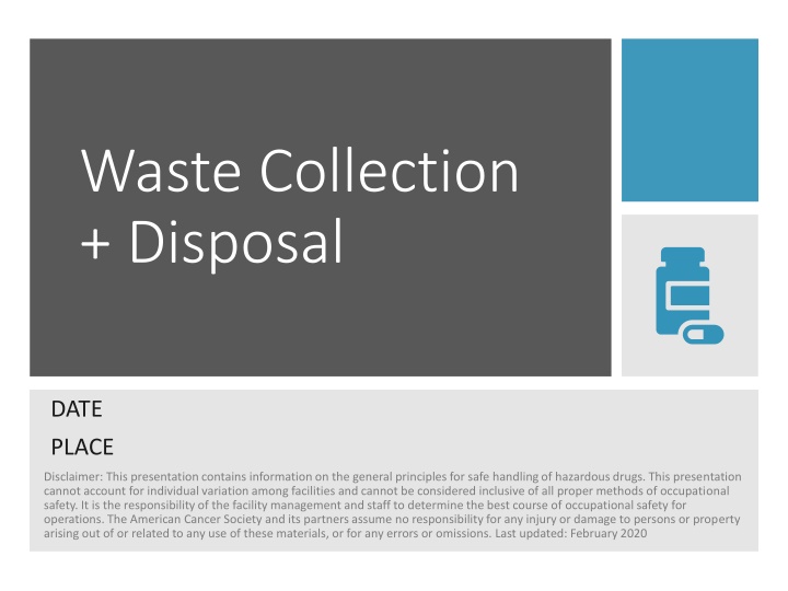 Proper Handling and Disposal of Hazardous Drugs and Waste
