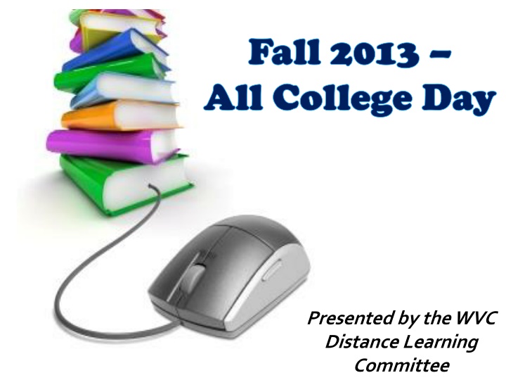 Effective Distance Learning Strategies for Fall 2013