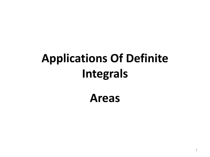 Applications of Definite Integrals in Finding Areas