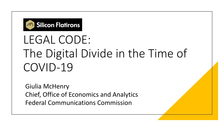 Addressing the Digital Divide in the Age of COVID-19