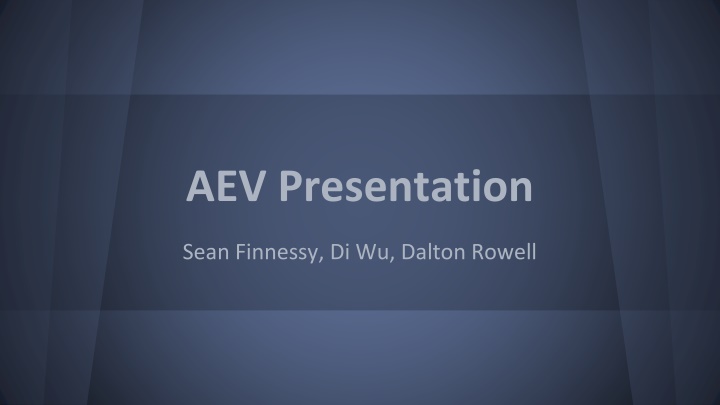 AEV Presentation: Final Design and Coding Process Overview