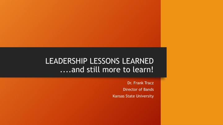 Leadership Lessons: Key Principles by Dr. Frank Tracz