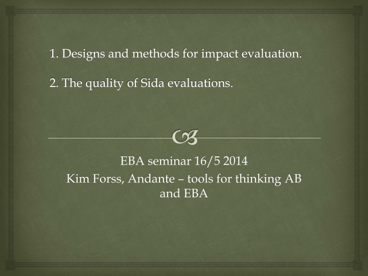 Enhancing Impact Evaluation Methods: A Comprehensive Approach
