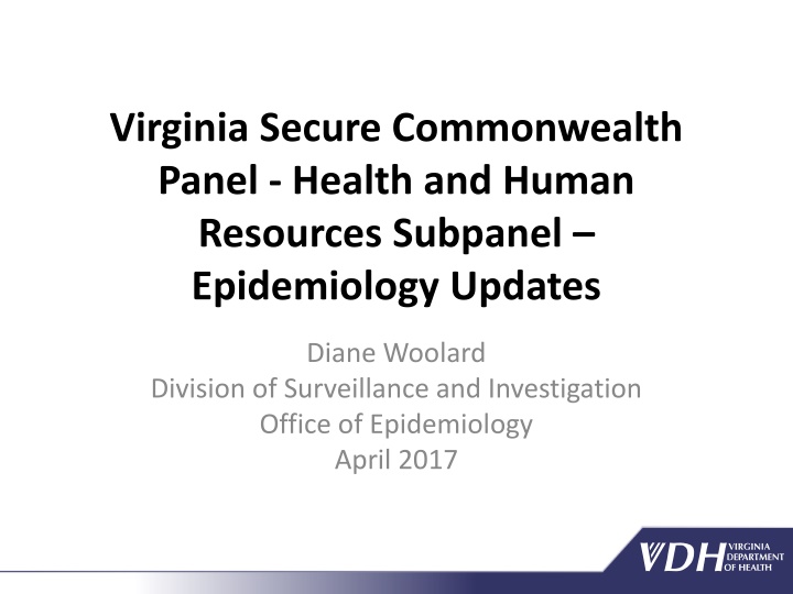 Epidemiology Updates in Virginia's Health and Human Resources Sector