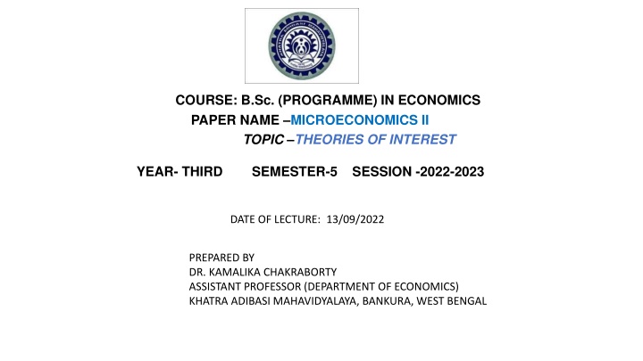 Theories of Interest in Microeconomics II