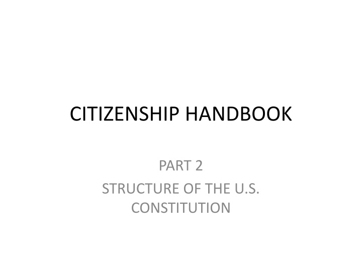 Structure of the U.S. Constitution