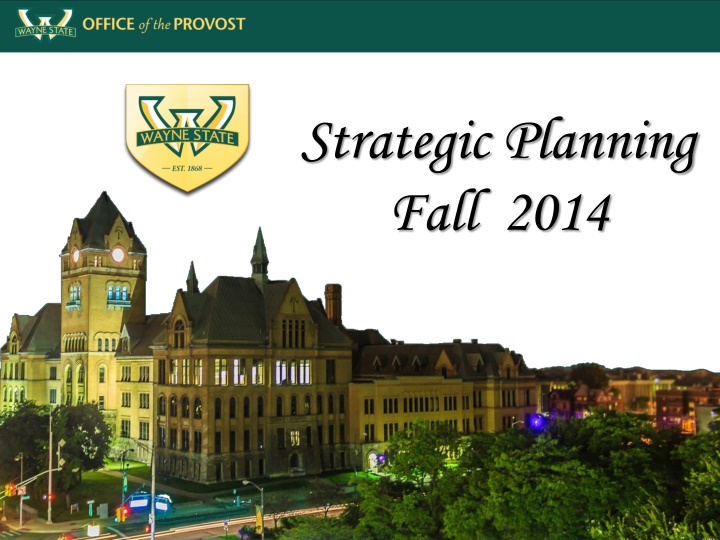 Wayne State University Strategic Initiatives Overview