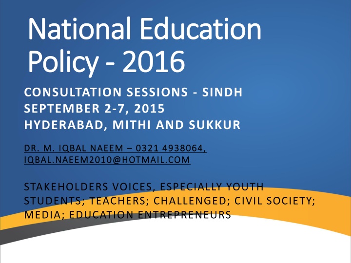 National Education Policy in Pakistan: A Historical Overview