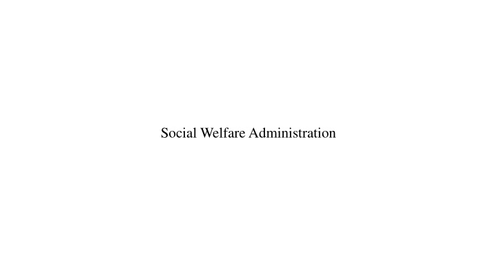 Food Security and Social Welfare Administration