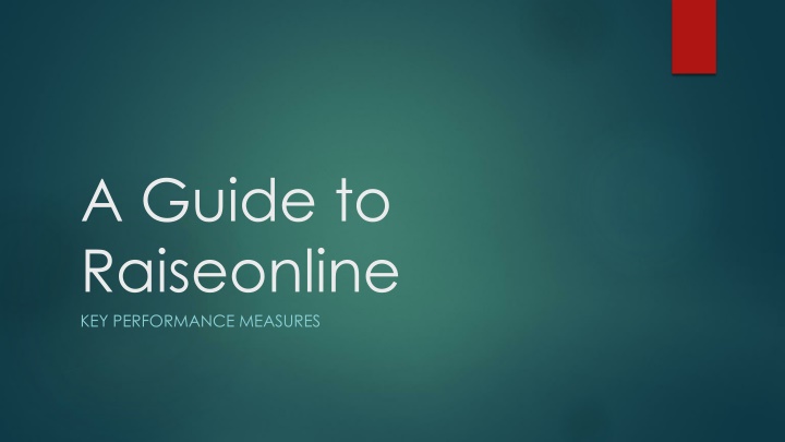 A Comprehensive Guide to Raise Online Key Performance Measures