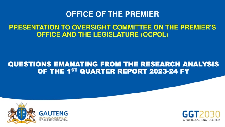 Office of the Premier Oversight Committee Report on Service Delivery and Program Targets