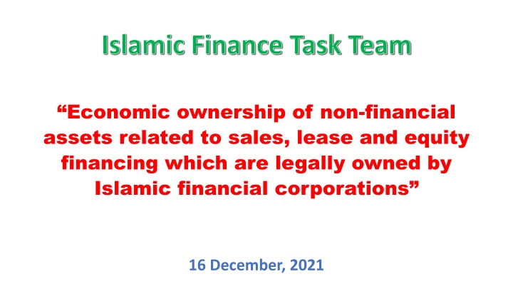 Islamic Finance Task Team on Economic Ownership of Non-Financial Assets
