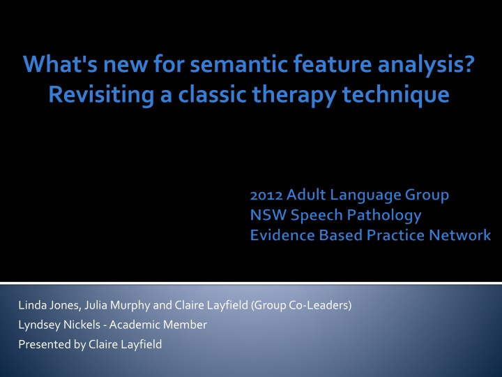 Revisiting Semantic Feature Analysis: A Classic Therapy Technique