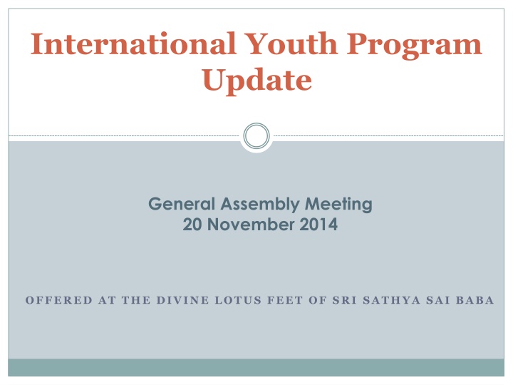 International Youth Program Update General Assembly Meeting Highlights