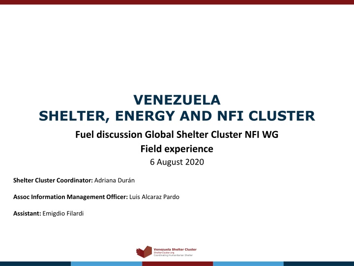 Humanitarian Efforts in Addressing Shelter, Energy, and NFI Needs in Venezuela