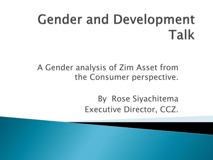 Gender Analysis of Zim Asset from Consumer Perspective