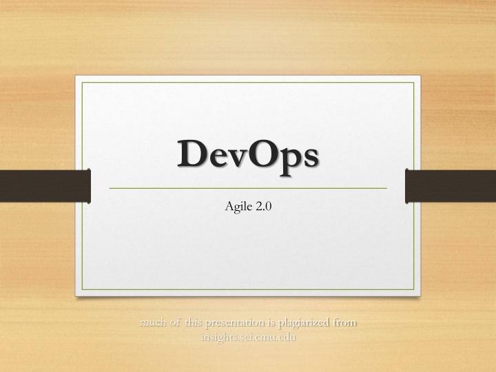 Insights into DevOps and Agile 2.0 Practices in Software Development