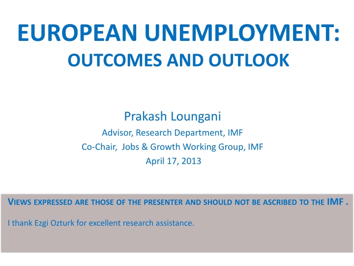 European Unemployment: Outcomes and Outlook Analysis