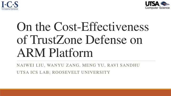 Cost-Effectiveness of TrustZone Defense on ARM Platform