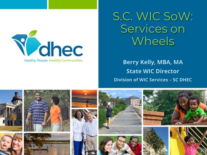 Innovative WIC Mobile Clinic Program in South Carolina