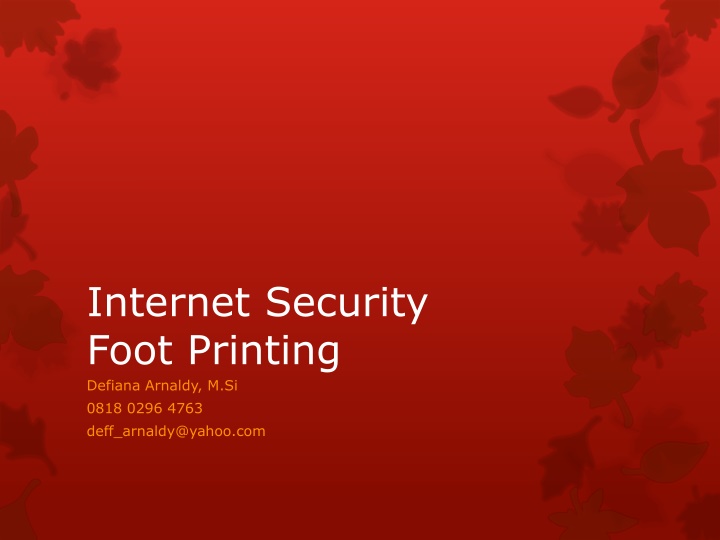 Internet Footprinting for Enhanced Security