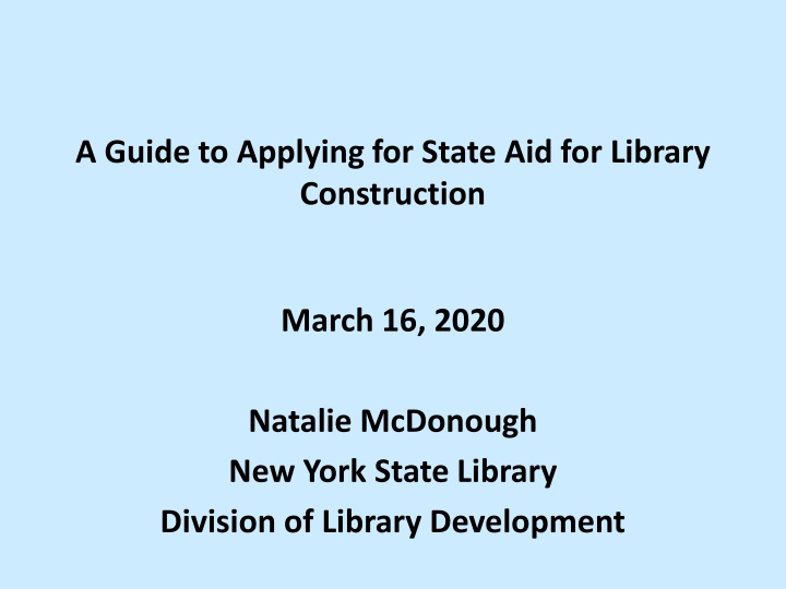 Guide to Applying for State Aid for Library Construction