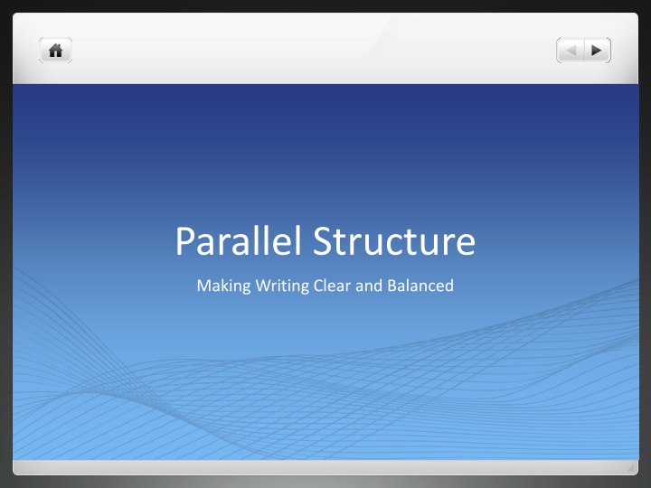 Enhancing Writing with Parallel Structure