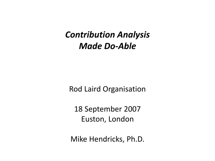 Contribution Analysis for Project Improvement
