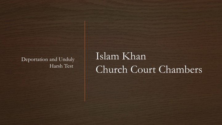 The Unduly Harsh Test in UK Immigration Law