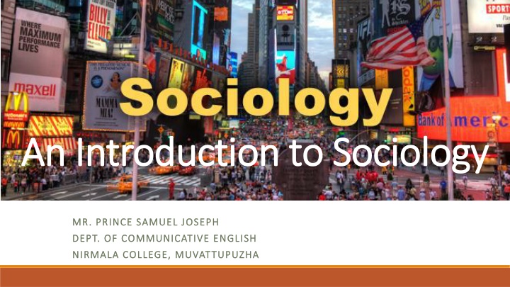 Sociology: Definition, Characteristics, and Importance