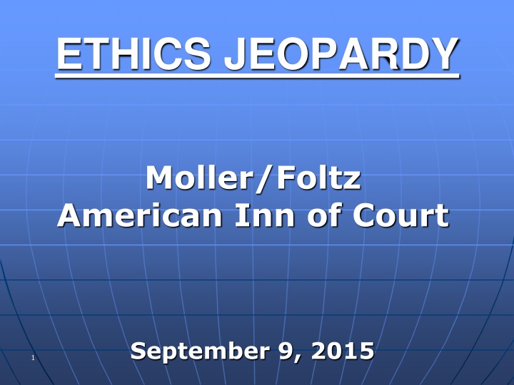 Ethics Jeopardy: Courthouse Ethics Scenario