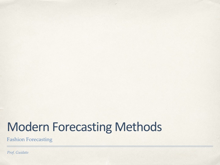 Modern Forecasting Methods in Fashion and Megatrends
