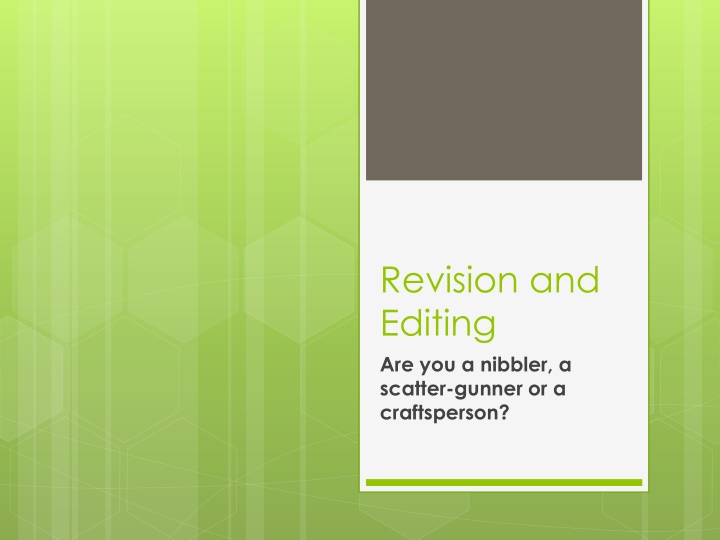 Mastering the Art of Revision and Editing