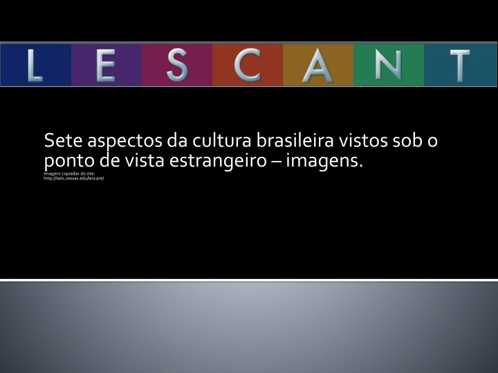 Brazilian Culture Through Foreign Eyes