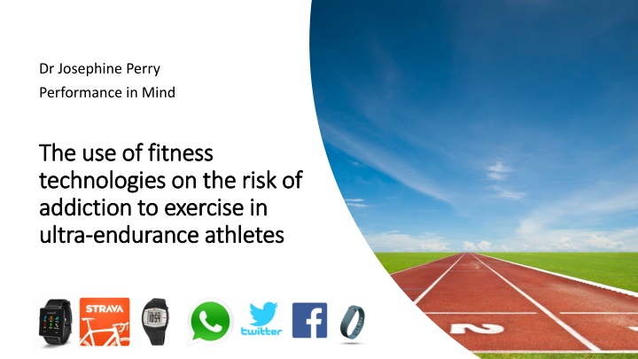 Fitness Technology Use and Risk of Exercise Addiction Among Ultra-Endurance Athletes
