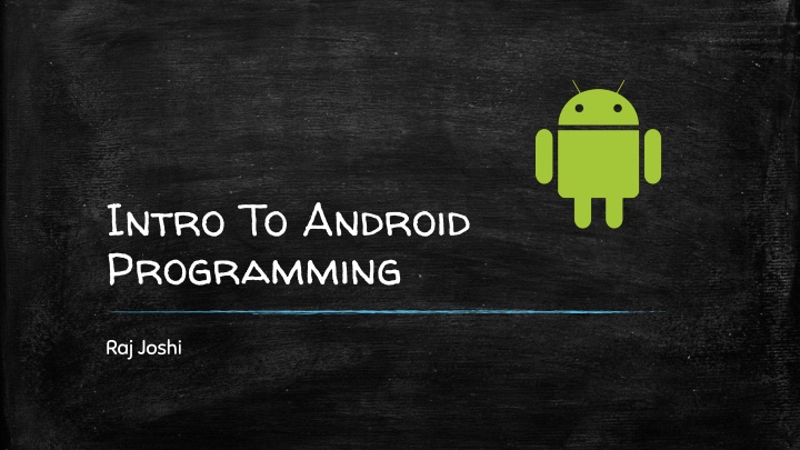Android Programming Overview and Setup