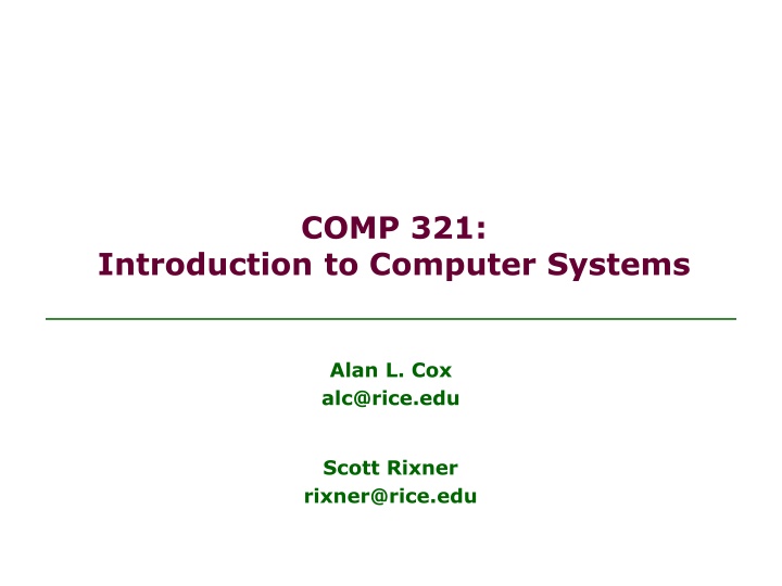 Introduction to Computer Systems - COMP.321 Overview